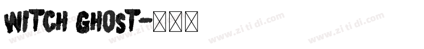 Witch Ghost字体转换